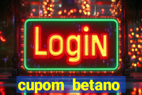 cupom betano rodadas gratis